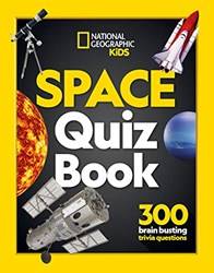 Ng Kids  Space Quiz Book 300 Brain Busting Trivia Question