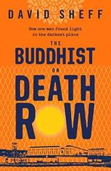 Buddhist On Death Row The