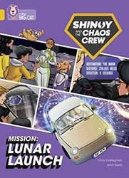 Collins Big Cat  Shinoy And The Chaos Crew Paper Backsion Lunar L