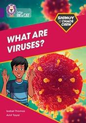 Collins Big Cat  Shinoy And The Chaos Crew What Are Viruse