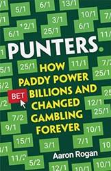 Punters How Paddy Power Bet Billions And Changed Gambling F