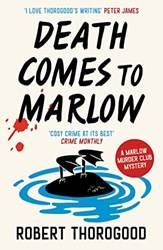 The Marlow Murder Club Mysteries (2)  Death Comes To Marlow