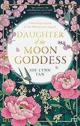 Daughter Of The Moon GoddesS-Celestial Kingdom Duology