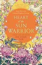 The Celestial Kingdom Duology (2)  Heart Of The Sun Warrior