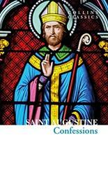 Confessions Of Saint Augustine The - Collins Classics