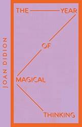 The Year Of Magical Thinking - Collins Modern Classics