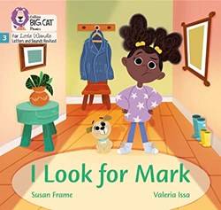 Big Cat Phonics  I Look For Mark Phase 3 Set 1