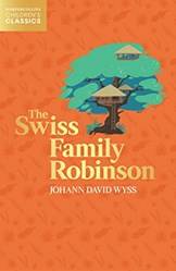 The Swiss Family Robinson - Harpercollins Childrens Classic