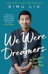 We Were Dreamers An Immigrant Superhero Origin Story