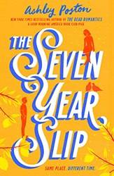 The Seven Year Slip