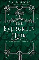 The Five Crowns Of Okrith (4)  The Evergreen Heir