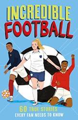 Incredible Sports Stories (2)  Incredible Football