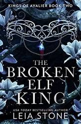 The Kings Of Avalier (2)  The Broken Elf King