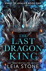 The Kings Of Avalier (1)  The Last Dragon King