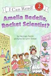 Amelia Bedelia Rocket Scientist