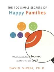 100 Simple Secrets Of Happy Families