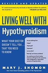 Living Well With Hypothyroidism Rev ed