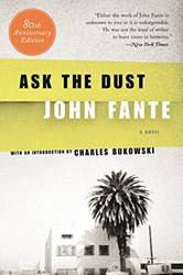 Ask The Dust