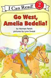 Go West Amelia Bedelia]