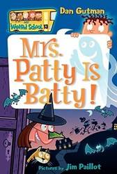Mrs Patty Is Batty