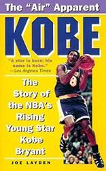 Kobe The Story Of The Nbas Rising Young Star Kobe Bryant