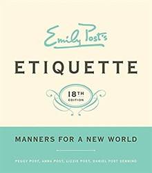 Emily Posts Etiquette
