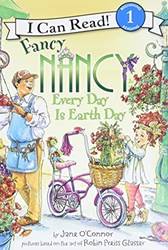 Fancy Nancy Every Day Is Earth Day