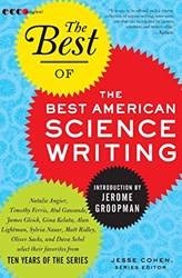 The Best Of The Best Of American Science Writing