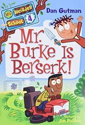Mr Burke Is Berserk]