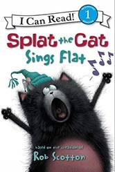 Splat The Cat Splat The Cat Sings Flat