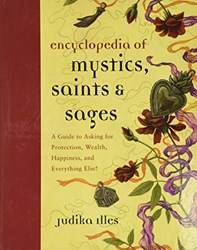 Encyclopedia Of Mystics Saints & Sages