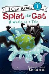 Splat The Cat A Whale Of A Tale