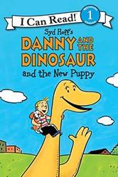 Danny And The Dinosaur And The New Puppy