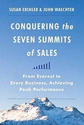 Conquering The Seven Summits Of Sales