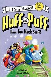 Huff And Puff Have Too Much Stuff]