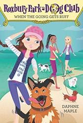 When The Going Gets Ruff