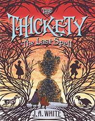 The Thickety 4 The Last Spell