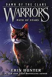 Warriors Dawn Of The Clans 6 Path Of Stars