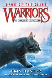 Warriors Dawn Of The Clans 5 A Forest Divided