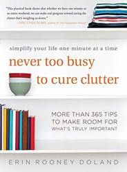 Never Too Busy To Cure Clutter
