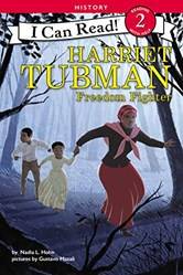Harriet Tubman Freedom Fighter