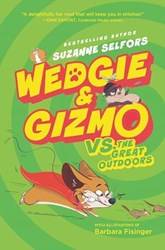 Wedgie & Gizmo Vs The Great Outdoors