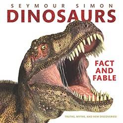 Dinosaurs Fact And Fable