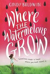 Where The Watermelons Grow