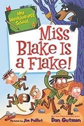 My WeirdeR-Est School 4 Paper Backs Blake Is A Flake]