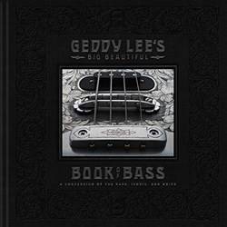 Geddy Lees Big Beautiful Book Of Bass