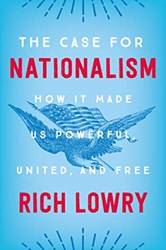 The Case For Nationalism