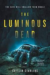 Luminous Dead The