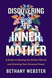 Discovering The Inner Mother