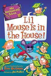 My WeirdeR-Est School 12 Lil Mouse Is In The House]